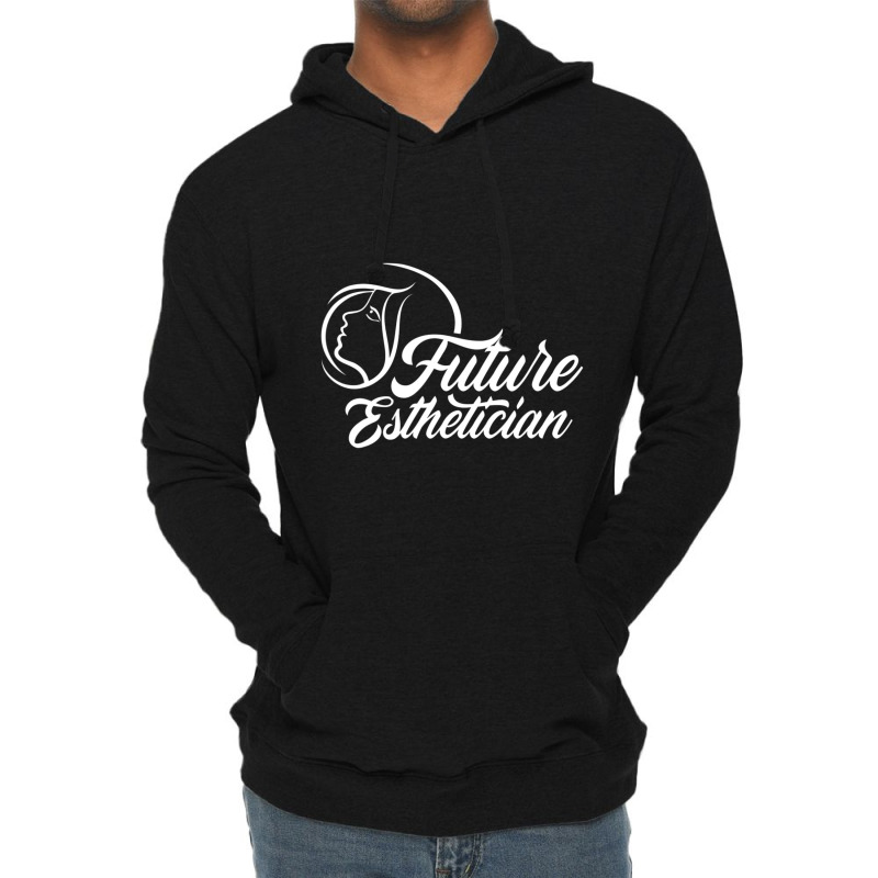 Future Esthetician Profession Estheticians Team Facialist Lightweight Hoodie | Artistshot