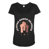 Juntos Somos Mejores Bilingual Spanish Teacher Melanin Maternity Scoop Neck T-shirt | Artistshot