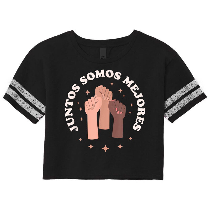 Juntos Somos Mejores Bilingual Spanish Teacher Melanin Scorecard Crop Tee by BonnieTori | Artistshot