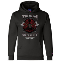 Wyatt - Life Time Member Legend Champion Hoodie | Artistshot