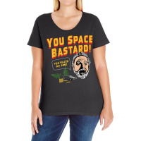 You Space Bastard! You Killed My Pine!   Unisex T Shirt Ladies Curvy T-shirt | Artistshot