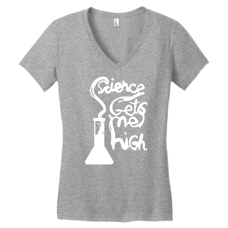 Science Gets Me High Women's V-neck T-shirt | Artistshot