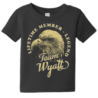 Wyatt Name - Lifetime Member Legend - Eagle Baby Tee | Artistshot