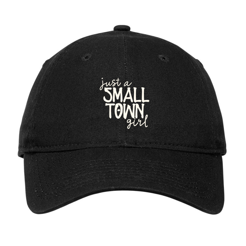 Just A Small Town Girl Casual Country Womens Chic Adjustable Cap by cm-arts | Artistshot