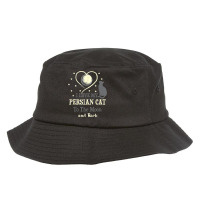 I Love My Persian Cat To Moon Cat Lover Funny Kitten Bucket Hat | Artistshot