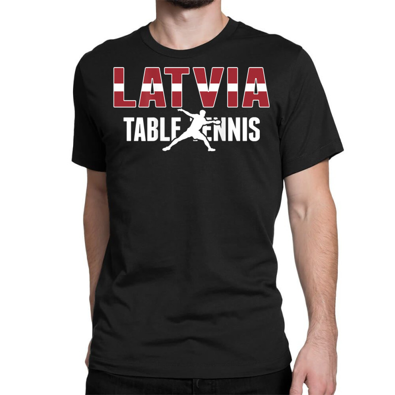 Latvia Table Tennis Fans Jersey Latvian Ping Pong Lovers Classic T-shirt by Fashonus | Artistshot