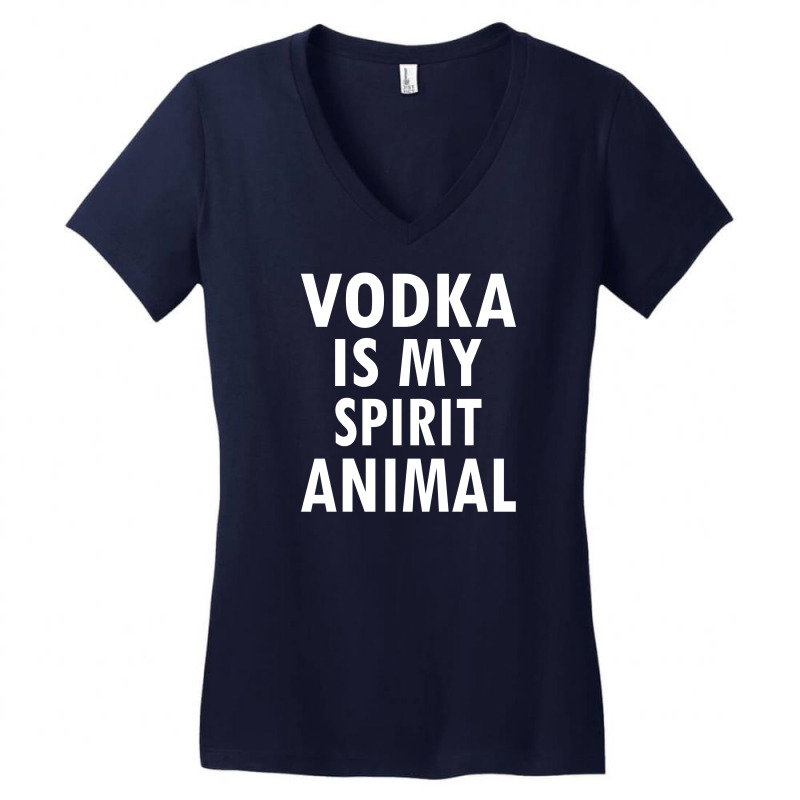 Vodka Is My Spirit Animal Women's V-Neck T-Shirt by SabriAcar | Artistshot