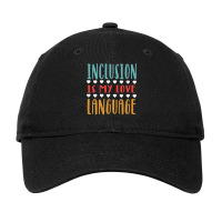 Sped Inclusion Is My Love Language Special Education Teacher Adjustable Cap | Artistshot