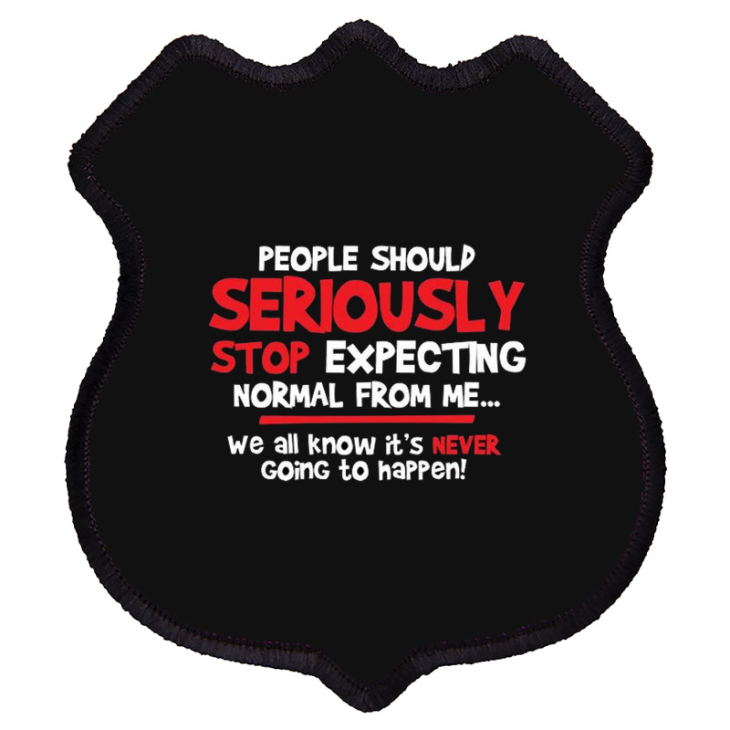 Quotes Funny Shield Patch | Artistshot