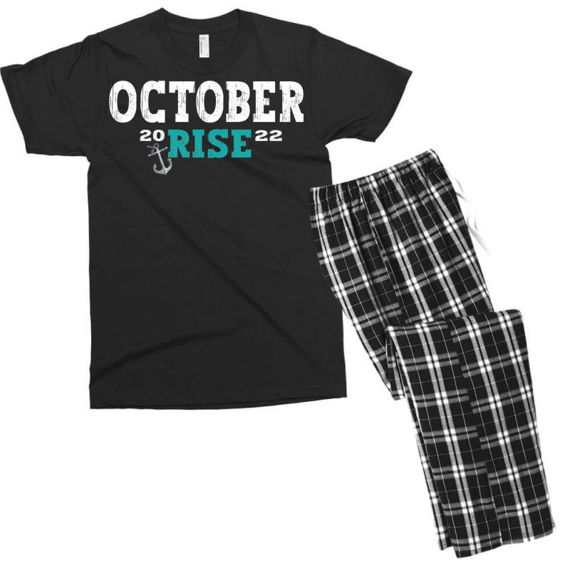 October Rise Mariner Vintage Quotes Mariners October Rise Pullover Hoo Men's T-shirt Pajama Set by cm-arts | Artistshot