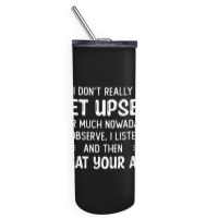 Quotes Funny Skinny Tumbler | Artistshot