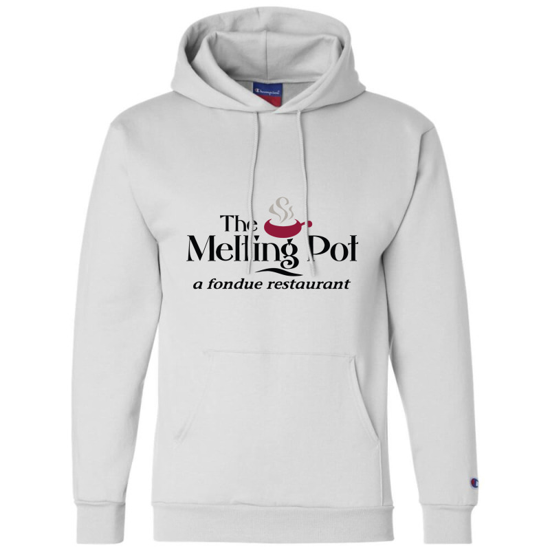 The Melting Pot (restaurant) Champion Hoodie | Artistshot