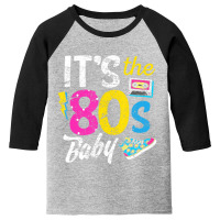 I Love The 80s 80s Clothes And Men Tees Youth 3/4 Sleeve | Artistshot