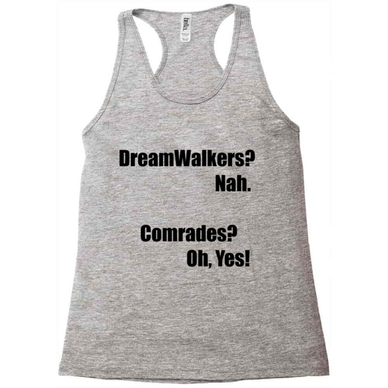 Dreamwalker Comrades Racerback Tank by cm-arts | Artistshot