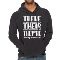 There Their They_re English Grammar Teacher Teaching Funny Vintage Hoodie | Artistshot