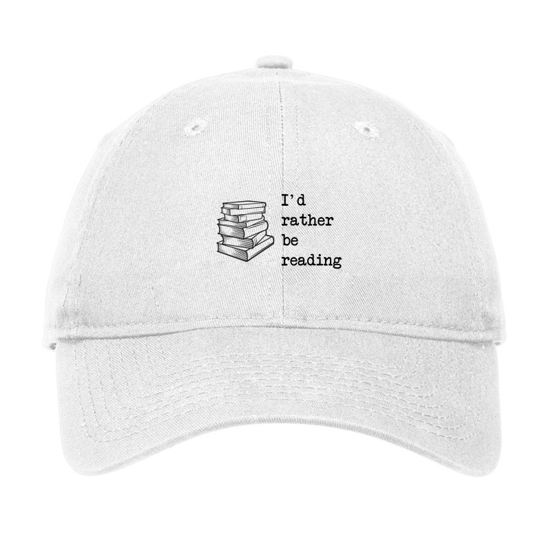 I_d Rather Be Reading Fitted Adjustable Cap by cm-arts | Artistshot