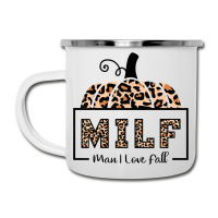 Milf Man I Love Fall Funny Woman Autumn Seasons Lover Camper Cup | Artistshot