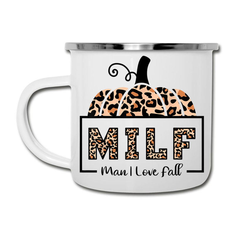 Milf Man I Love Fall Funny Woman Autumn Seasons Lover Camper Cup | Artistshot