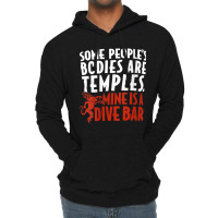 Womens Some People's Bodies Are Temples Mine Is A Dive Bar V Neck T Sh Lightweight Hoodie | Artistshot