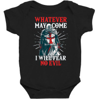 Templar Knight Costume, I Will Fear No Evil, Holy Crusader T Shirt Baby Bodysuit | Artistshot