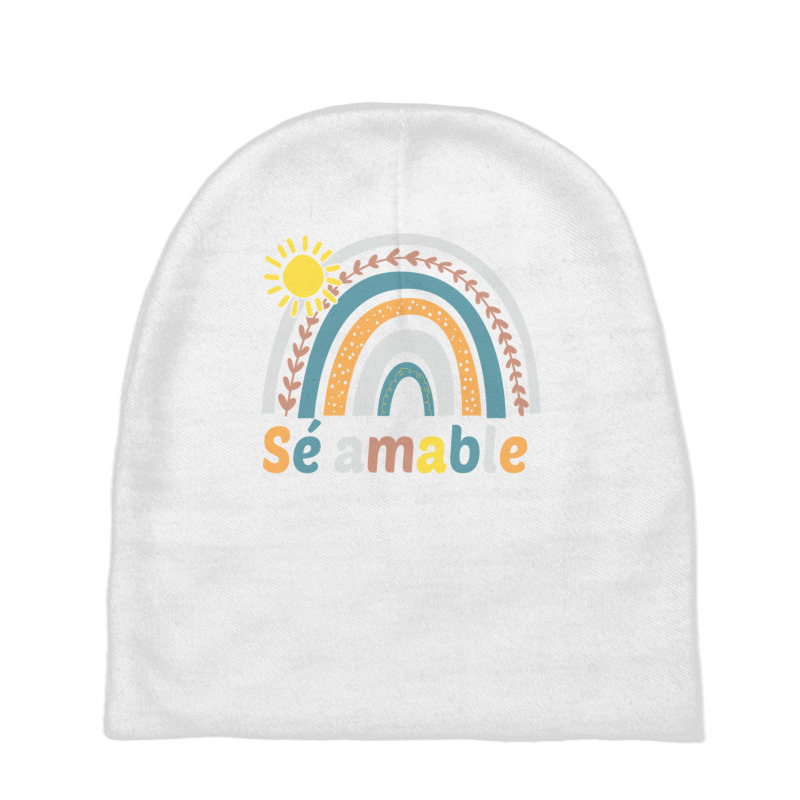 Sé Amable Spanish Bilingual Teacher Be Kind Boho Rainbow Pullover Hoo Baby Beanies by cm-arts | Artistshot