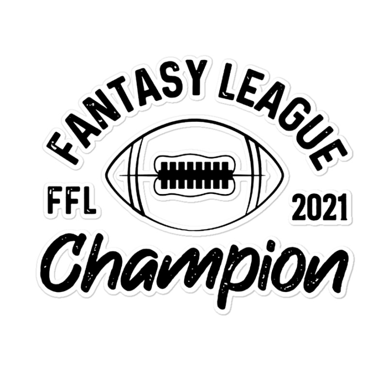 Fantasy League Champion Sticker | Artistshot