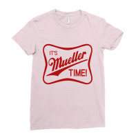 It's Mueller Time Ladies Fitted T-shirt | Artistshot