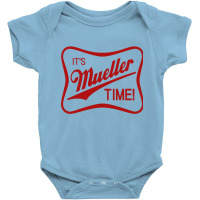 It's Mueller Time Baby Bodysuit | Artistshot