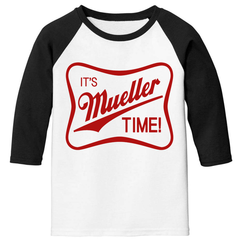 It's Mueller Time Youth 3/4 Sleeve by ninoron | Artistshot