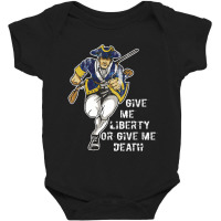 Patrick Henry Give Me Liberty Or Give Me Death Baby Bodysuit | Artistshot