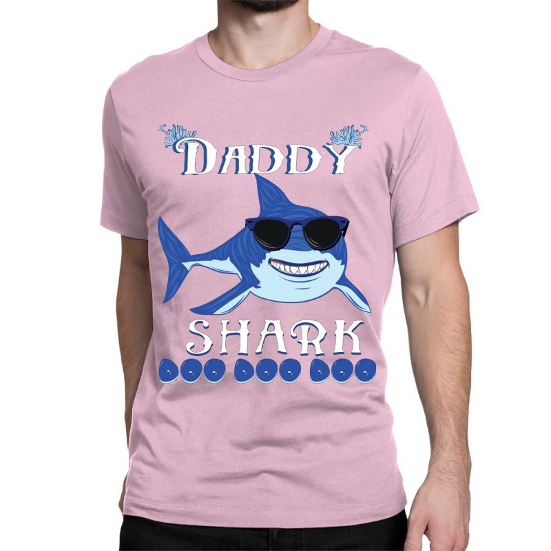 Daddy Shark Happy Classic T-shirt by david stropher | Artistshot