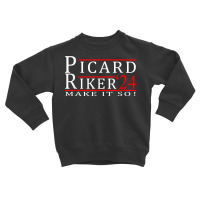 Picard Riker 2024 Make It So T Shirt Toddler Sweatshirt | Artistshot