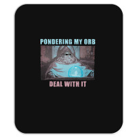 Don't Talk To Me Until I've Pondered Mousepad | Artistshot