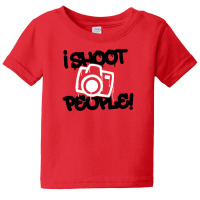 I Shoot People  Funny Photography Baby Tee | Artistshot