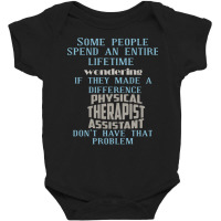 Some People Spend An Entire Lifetime Wondering Baby Bodysuit | Artistshot