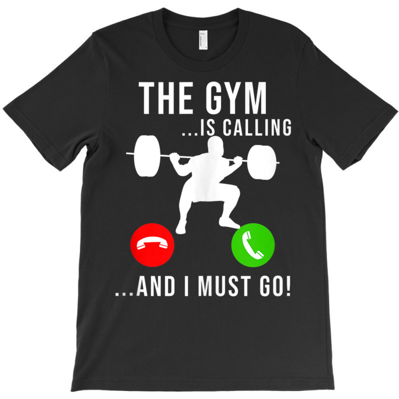 Gym Is Calling Workout Fitness Bodybuilding Weight Lifting Tank Top T-shirt | Artistshot