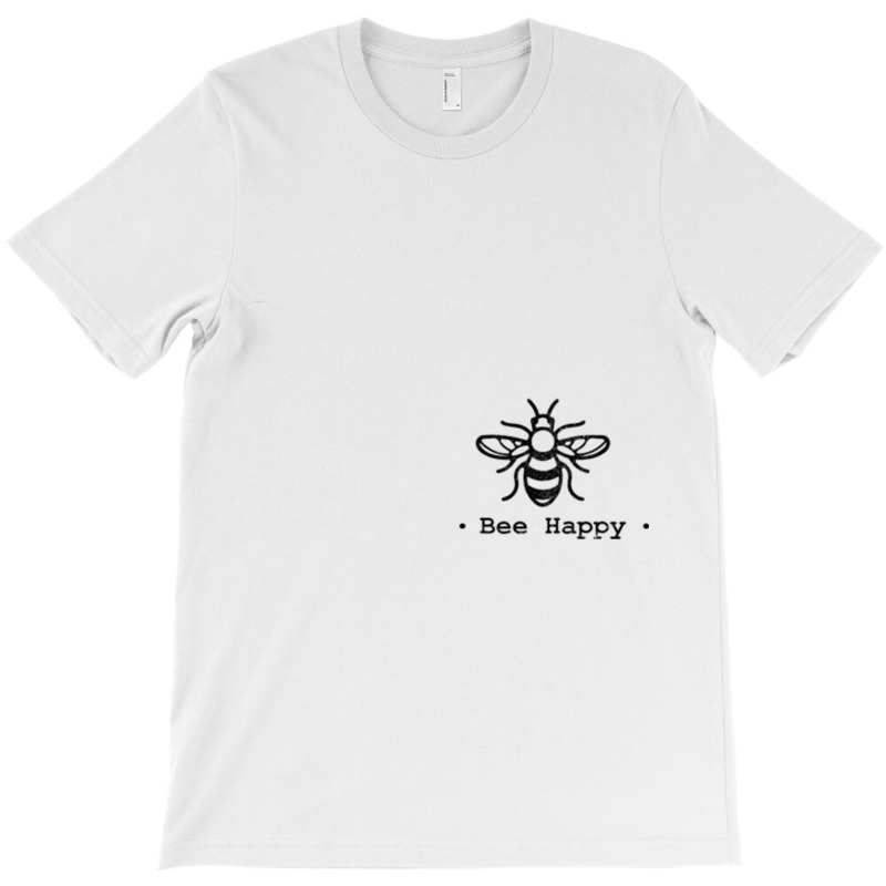 Bee Tees Bee Happy Tee T-shirt | Artistshot