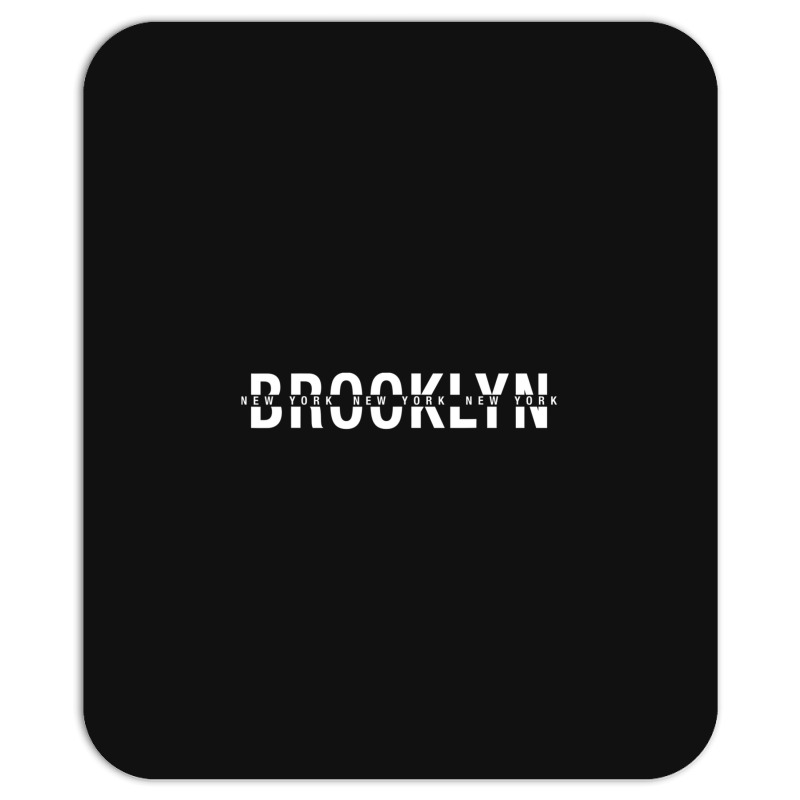 Brooklyn New York City Shirts, Brooklyn Nyc Mousepad | Artistshot