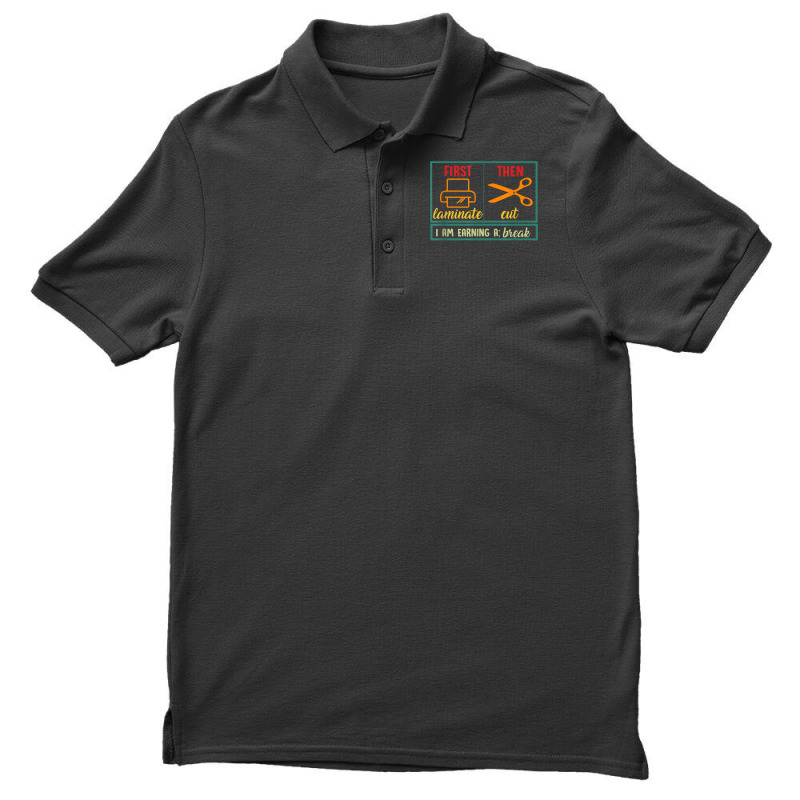 First Laminate Then Cut Funny Aba Sped Teacher Behavior Tech T Shirt Men's Polo Shirt by cm-arts | Artistshot