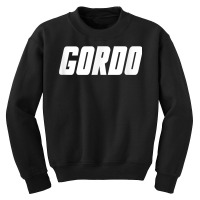 Gordo ~ The Word Endearing Nickname T Shirt Youth Sweatshirt | Artistshot