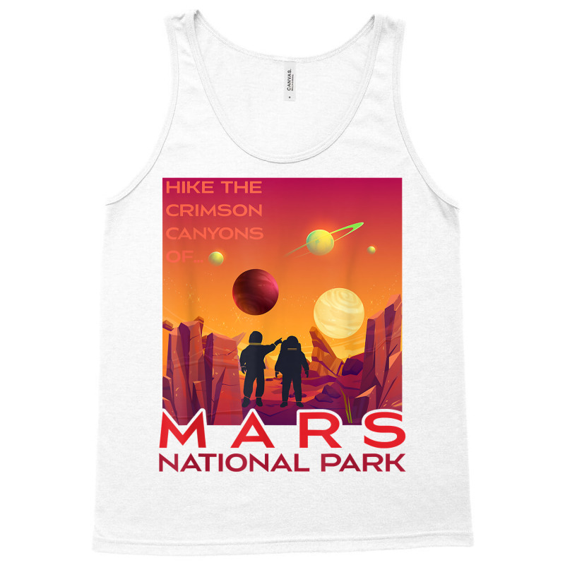 Mars National Park Vintage Sci Fi Martian Exploration Space T Shirt Tank Top | Artistshot