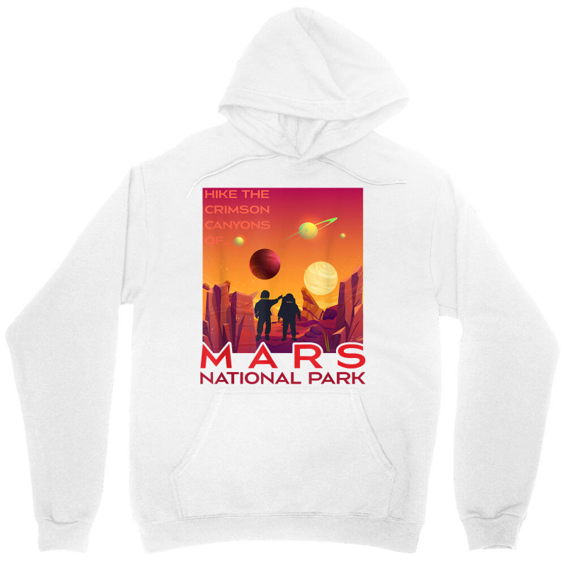 Mars National Park Vintage Sci Fi Martian Exploration Space T Shirt Unisex Hoodie | Artistshot