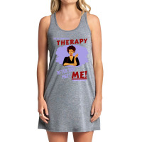 You Are Gonna Need Therapy After You Meet Me Woman Tank Dress | Artistshot