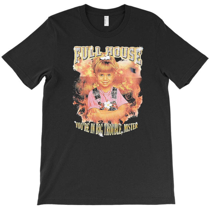 Full House T-shirt | Artistshot