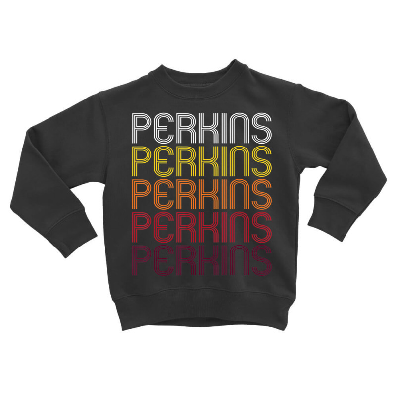 Perkins, Ok Vintage Style Oklahoma Toddler Sweatshirt | Artistshot