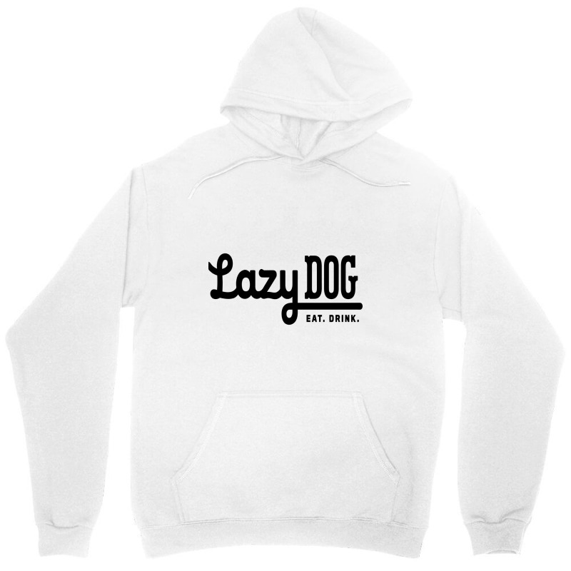 Lazy Dog, Restaurant & Bar Design Unisex Hoodie | Artistshot