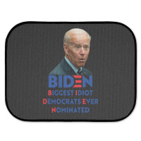 Biden Biggest Idiot Democrats Ever Nominated Rear Car Mat | Artistshot