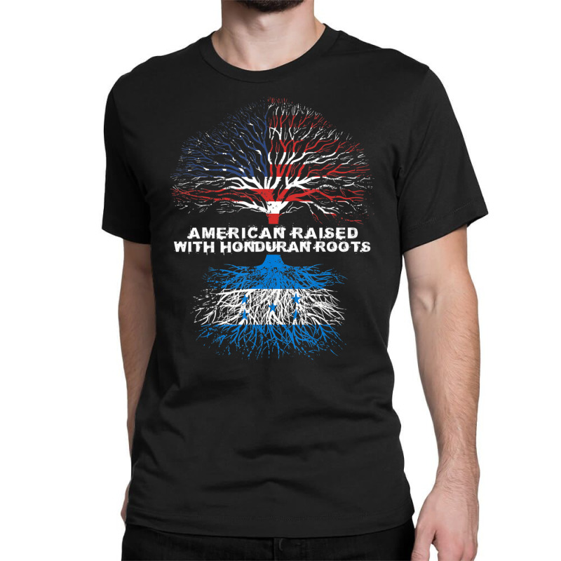 American Raised With Honduran Roots Honduras Classic T-shirt | Artistshot