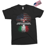 American Raised With Italian Roots Italy Exclusive T-shirt | Artistshot