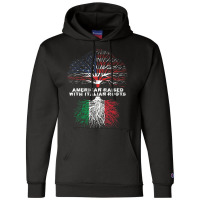 American Raised With Italian Roots Italy Champion Hoodie | Artistshot